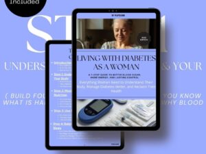 Living with Diabetes as a Woman 7 Step Guide Cover 7-Step Guide To Living With Diabetes As A Woman