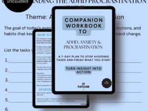 Companion Workbook for ADHD, Anxiety & Procrastination Ebook